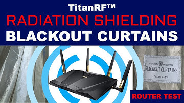 Blocking Router Signals With The Mission Darkness™ TitanRF Radiation Shielding Blackout Curtains