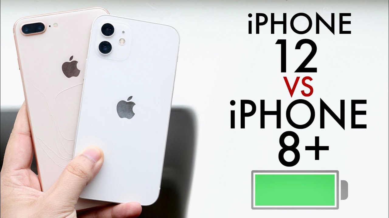 iPhone 12 Vs iPhone 8 Plus Full Battery Comparison YouTube