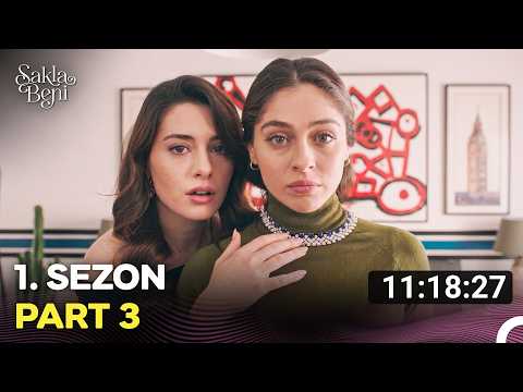 Sakla Beni Tüm Bölümler Part #3