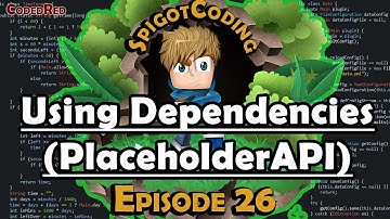 How to make a Spigot 1.15+ plugin (Ep26) Using Dependencies (PAPI)