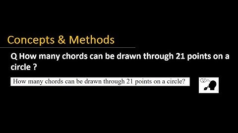 how many chords can be drawn through 21 points on a circle