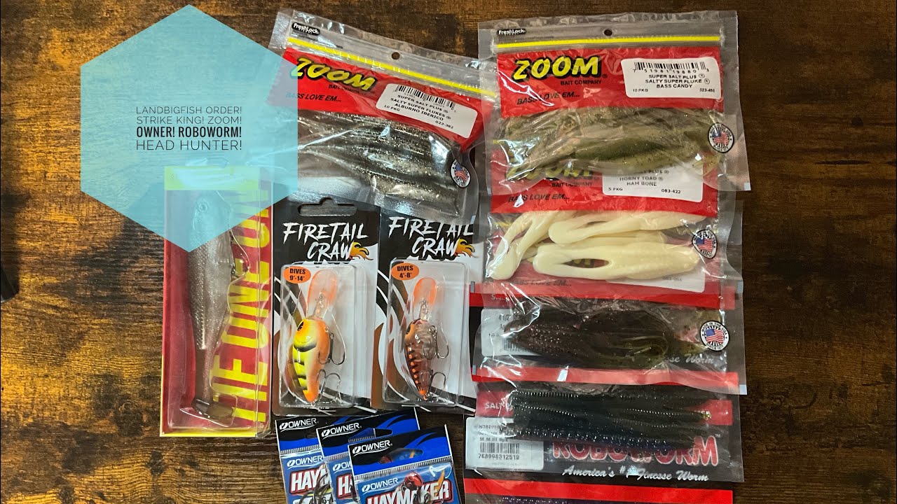 LandBigFish Order – Strike King! Zoom! Owner! Roboworm! Head Hunter!