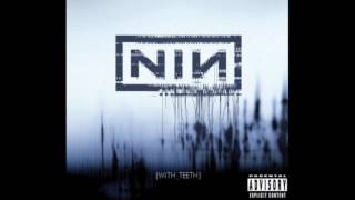 Nine Inch Nails   The Hand That Feeds