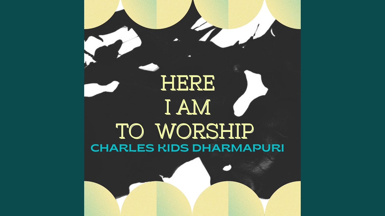HERE I AM TO WORSHIP - YouTube