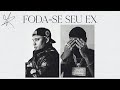 Azevedo feat. Orochi - FODA-SE SEU EX (prod. Ajaxx)