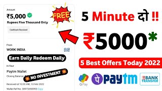 ? New Earning App 2022 Today ₹5000 Free PayTM Cash | ?5 Minute : ₹50000 | Paytm Cash Earning Apps