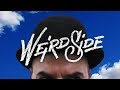 Weird Side - Joolz Guides!