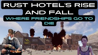 The Rust Hotel: Where Friendships Go to Die (full, rough cut)