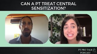 Addressing Central Sensitization in Physical Therapy with Matteo Castaldo | PT Pro Talk Podcast