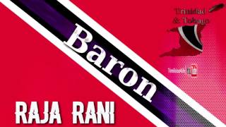 Baron - Raja Rani [1986 Soca Calypso Classic ]