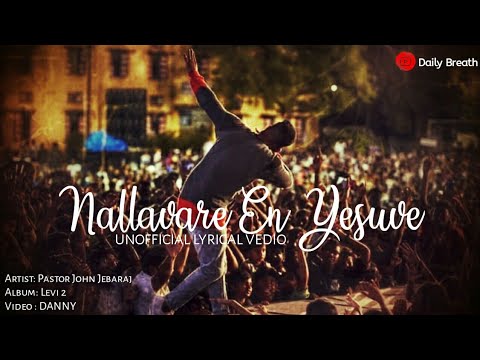 Nallavare en yesuve  levi 2  unofficial lyrical video 