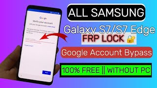 Samsung S6/S6 Edge ||  S7/S7 Edge || FRP Bypass 🔥 || Remove Google Account  Unlock 🔓 || 2025 Method