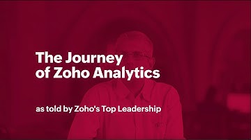The Journey of Zoho Analytics