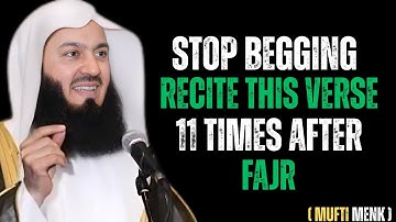 One Quranic Verse Recite 11 Times After Fajr || Mufty Menk