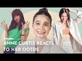 Anne Curtis Reacts to Her Old OOTDs | Outfit Reactions | PREVIEW