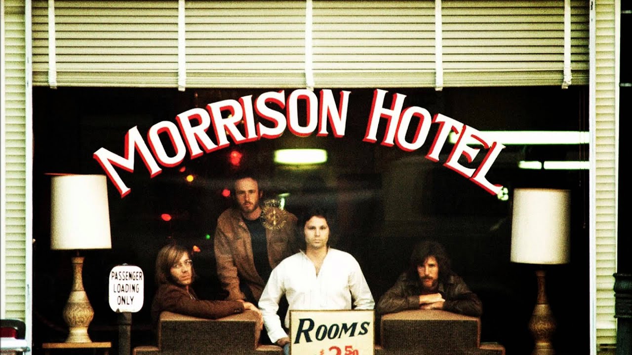 The Doors' Morrison Hotel At 50 - CultureSonar