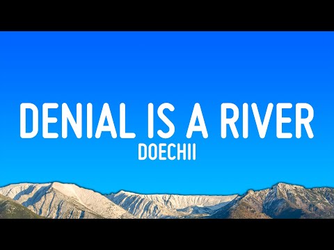 Doechii DENIAL IS A RIVER Lyrics
