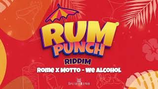 Video thumbnail of "Rome x Motto - We Alcohol (Rum Punch Riddim) | 2023 Soca"