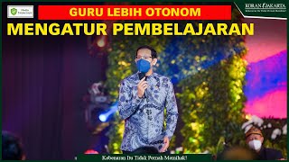 Guru Lebih Otonom Mengatur Pembelajaran