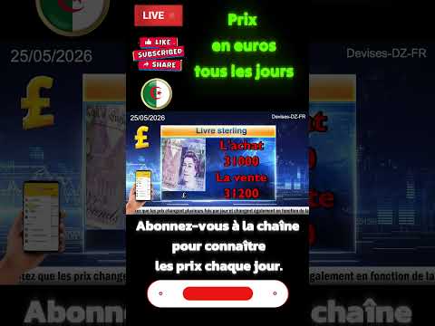 25 05 2026  Prix d'euro en algerie