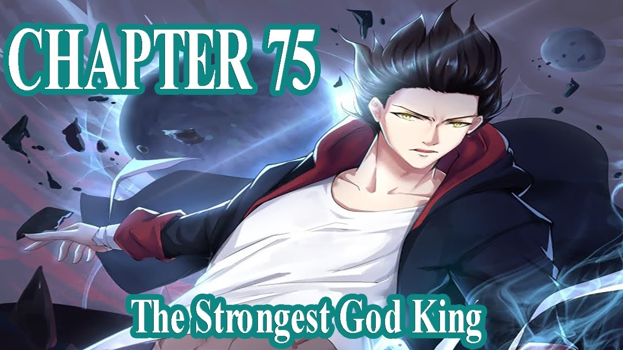 The Strongest God King Chapter 75 [English Sub] | Manhua ES - YouTube