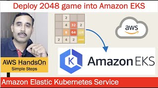 Kubernetes: How to deploy a Simple Game App into Amazon EKS in 10 minutes screenshot 3