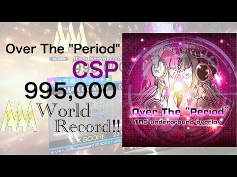 【DDR】Over The "Period" CSP 995,000 WR‼︎