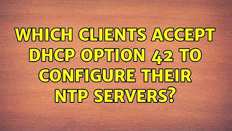 Which clients accept DHCP option 42 to configure their NTP servers?