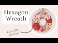 Hexagon wreath free epp pattern and tutorial