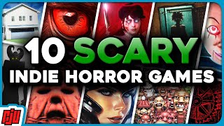 10 Scary Indie Horror Games | 2023