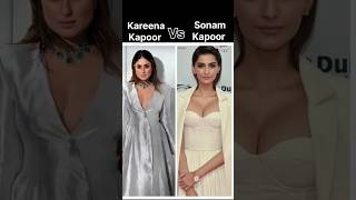 Kareena Kapoor Vs Sonam Kapoor