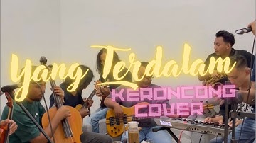 YANG TERDALAM - NOAH | COVER BY PETIR KERONCONG