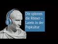 Die spinnen die Römer – Latein in der Popkultur | Hocus, locus, jocus #3