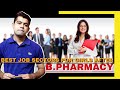 Best sectors for girls after bpharmacy