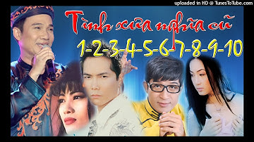 Tình xưa nghĩa cũ 1 - Đời là bể dâu - Jimmy Nguyễn