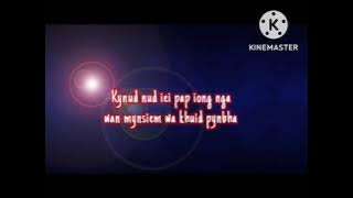 Ah blai nga toh u bru wa pap tam,,pnar gospel song lyric