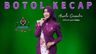 Lagu Sunda Hits Botol Kecap  Amala Gasentra    