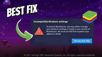 How to fix Incompatible Windows Settings Error in BlueStacks 5  (2024) BEST FIX