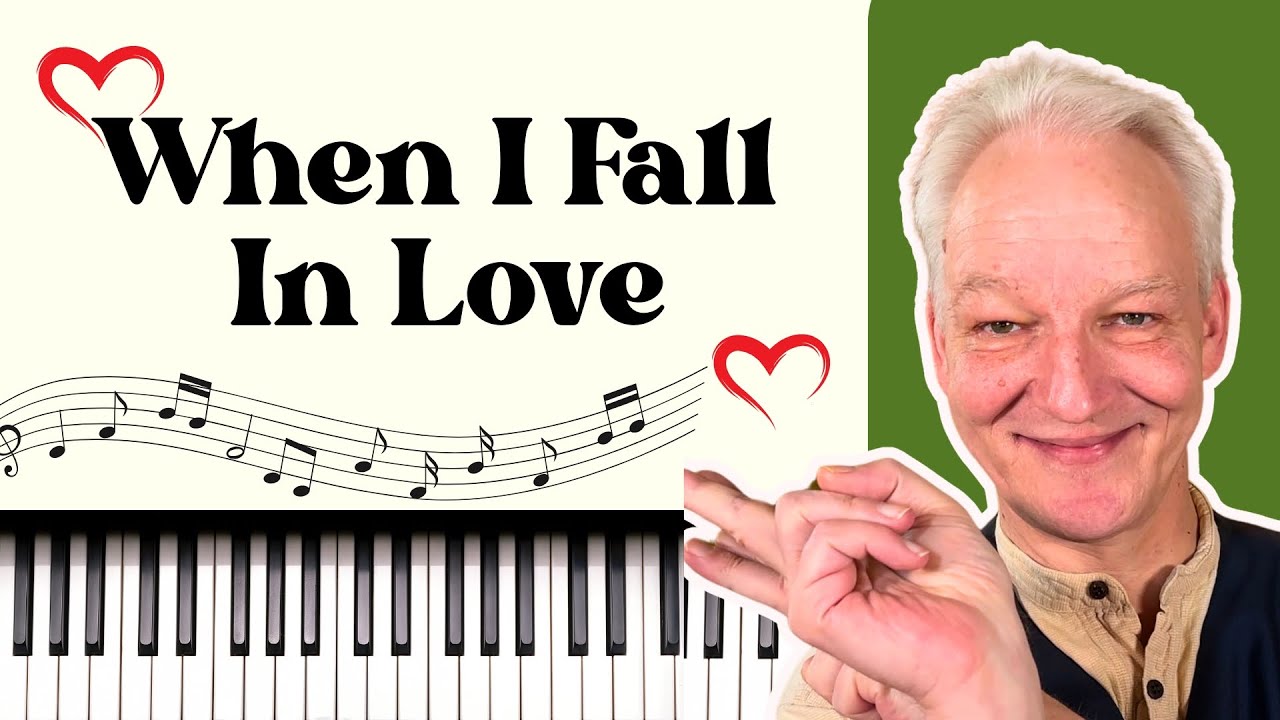 When I Fall In Love, Piano Tutorial, Smooth Jazz Ballad