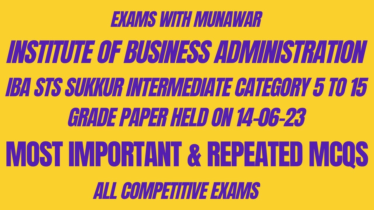 IBA Sukkur STS Intermediate Category 5 to 15 Solved Paper Held on 14/06 ...