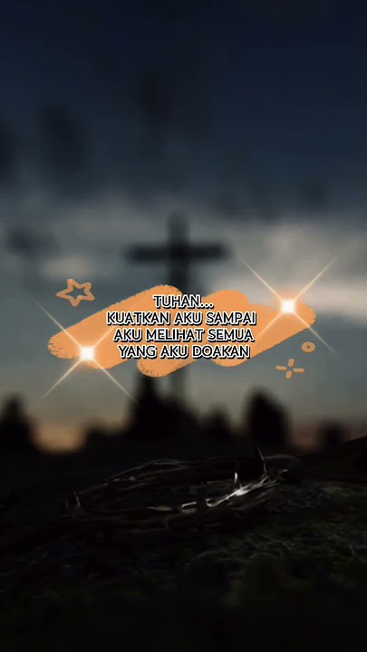 Kuatkan aku Tuhan