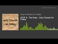 OFOF 8 - The Rake - Only Friends On Friday