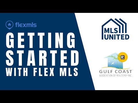 Getting Started with Flex MLS in MLS United - For GCAR Members