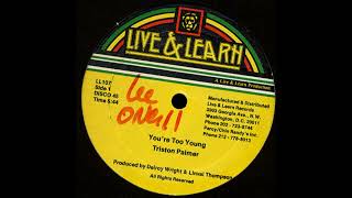 Tristan Palmer &quot;You&#39;re Too Young&quot;/U-Brown &quot;Kick Up&quot; (Live &amp; Learn)