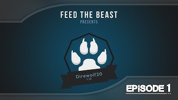 Direwolf 20 1.12 : Episode 1 - Getting started