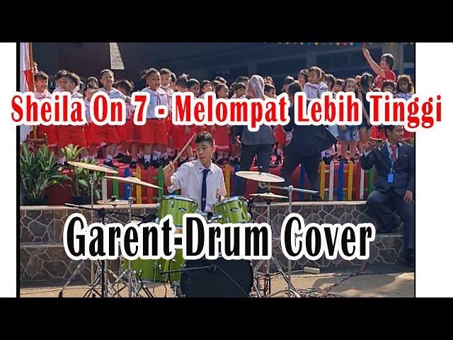 Sheila On 7, Melompat Lebih Tinggi - Drum Cover Garent class=