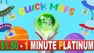 NEW Easy Cheap & Fast Platinum Game | 1 Minute Platinum - $1.50 | Quick Mafs Platinum Walkthrough