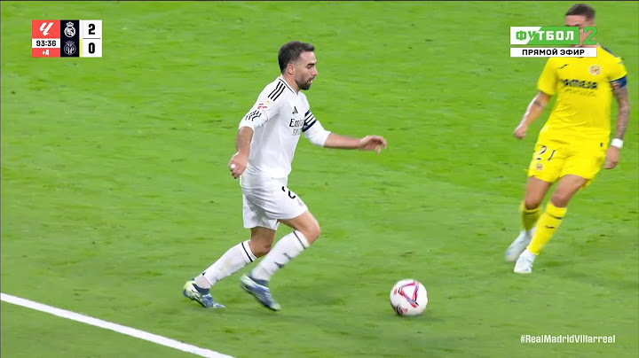Dani Carvajal Awful Injury vs Villarreal
