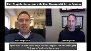 First Step Act Interview with Shon Hopwood & Justin Paperny (PRISON REFORM)