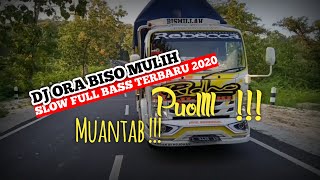 Dj Slow Arda - Ora Biso Mulih Versi TRUCK RIDHO ILAHI (REBECCA) | Viral TikTok 🎶 Terbaru 2020